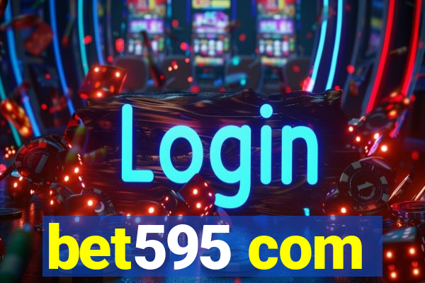 bet595 com